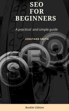 SEO for Beginners (eBook, ePUB) - Smith, Jonathan