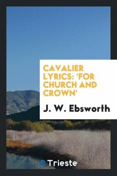 Cavalier Lyrics - Ebsworth, J. W.