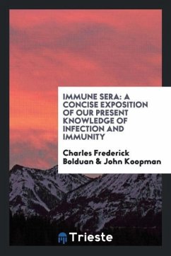 Immune Sera - Bolduan, Charles Frederick; Koopman, John