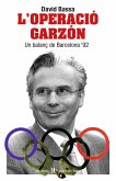 L'operació Garzón : un balanç de Barcelona '92