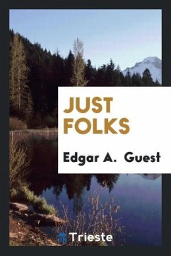 Just Folks - Guest, Edgar A.