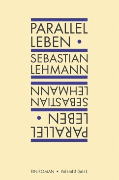 Parallel leben (eBook, ePUB) - Lehmann, Sebastian
