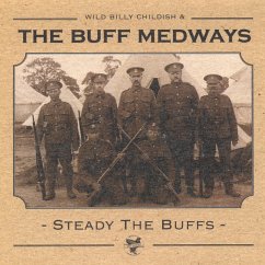 Steady The Buffs - Buff Medways,The