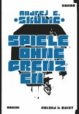 Spiele ohne Grenzen (eBook, ePUB)