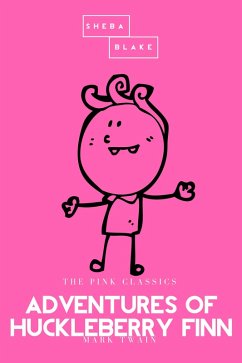 Cover Adventures of Huckleberry Finn   The Pink Classics (eBook, ePUB)