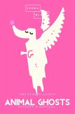 Animal Ghosts   The Pink Classics (eBook, ePUB)