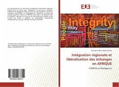 Intégration régionale et libéralisation des échanges en AFRIQUE - Rakotoarisoa, Herinjaka Adrien