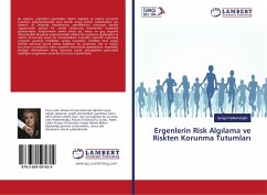 Ergenlerin Risk Alg¿lama ve Riskten Korunma Tutumlar¿ - Hablemitoglu, Sengül