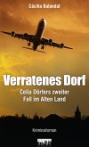 Verratenes Dorf: Celia Dörfers zweiter Fall im Alten Land - Kriminalroman (eBook, ePUB)