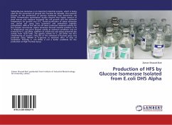 Production of HFS by Glucose Isomerase Isolated from E.coli DH5 Alpha