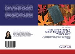 Translator's Visibility in Turkish Translations of &quote;A Writer's Diary&quote;