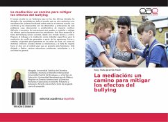 La mediación: un camino para mitigar los efectos del bullying