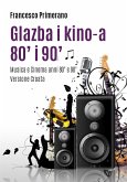 Glazba i kino-a 80' i 90' (eBook, PDF)