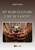 So' Marcillinaru e me ne vanto!! (eBook, PDF)