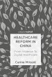 Healthcare Reform in China - Bild 1