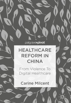 Healthcare Reform in China - Milcent, Carine