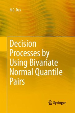 Decision Processes by Using Bivariate Normal Quantile Pairs - Das, N. C.