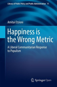 Cover Happiness is the Wrong Metric