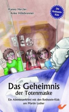 Die Rothstein-Kids - Das Geheimnis der Totenmaske - Hillebrenner, Anke;Herzler, Hanno