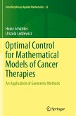 Optimal Control for Mathematical Models of Cancer Therapies