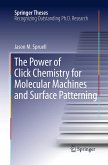 The Power of Click Chemistry for Molecular Machines and Surface Patterning