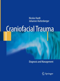Craniofacial Trauma - Hardt, Nicolas;Kuttenberger, Johannes