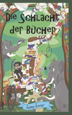 Die Schlacht der Bücher - Harings, Audrey