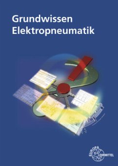 Grundwissen Elektropneumatik - Henninger, Friedrich;Pachtner, Thomas