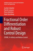 Fractional Order Differentiation and Robust Control Design