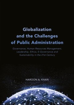 Globalization and the Challenges of Public Administration - Khan, Haroon A.
