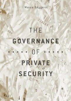 The Governance of Private Security - Boggero, Marco