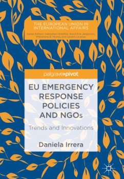 EU Emergency Response Policies and NGOs - Irrera, Daniela
