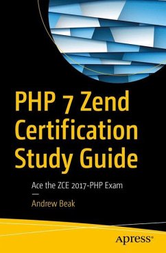 PHP 7 Zend Certification Study Guide - Beak, Andrew