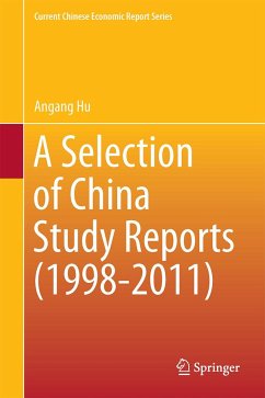 A Selection of China Study Reports (1998-2011) - Hu, Angang