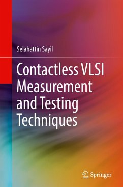 Contactless VLSI Measurement and Testing Techniques - Sayil, Selahattin