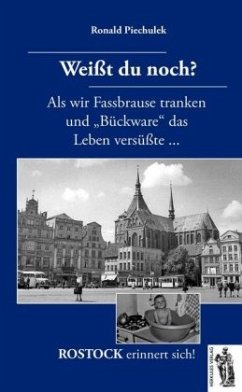 Cover Weißt du noch? ROSTOCK erinnert sich!