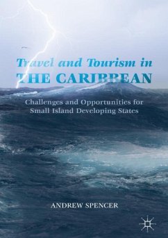 Travel and Tourism in the Caribbean - Spencer, Andrew