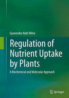 Regulation of Nutrient Uptake by Plants - Mitra, Gyanendra Nath