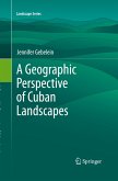 A Geographic Perspective of Cuban Landscapes
