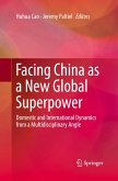 Facing China as a New Global Superpower