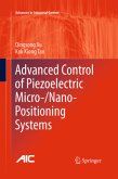 Advanced Control of Piezoelectric Micro-/Nano-Positioning Systems