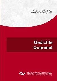 Gedichte Querbeet - Kleefeldt, Lothar