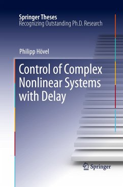 Control of Complex Nonlinear Systems with Delay - Hövel, Philipp