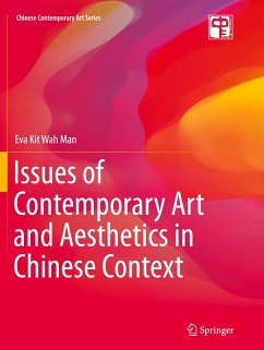 Issues of Contemporary Art and Aesthetics in Chinese Context - Man, Eva Kit Wah