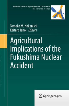 Agricultural Implications of the Fukushima Nuclear Accident