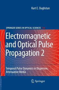 Electromagnetic and Optical Pulse Propagation 2 - Oughstun, Kurt E.