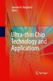 Ultra-thin Chip Technology and Applications