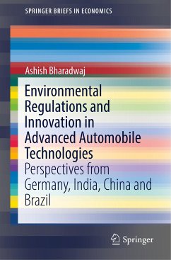 Environmental Regulations and Innovation in Advanced Automobile Technologies - Bharadwaj, Ashish