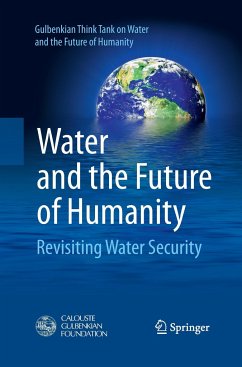 Water and the Future of Humanity - Gulbenkian Think Tank on Water and the Future of Humanity