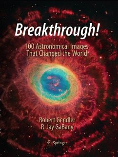 Breakthrough! - Gendler, Robert;GaBany, R. Jay